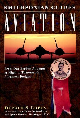 Aviation: A Smithsonian Guide