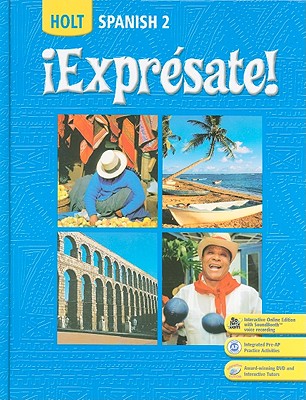 ¡Expresate!: Spanish 2 (Holt Spanish: Level 2) Image for ¡Expresate!: Spanish 2 (Holt Spanish: Level 2)