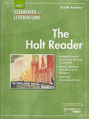 Elements of Literature: Reader Grade 12 Sixth Course