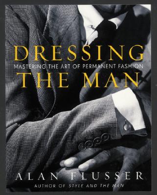 DRESSING THE MAN