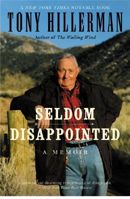 Seldom Disappointed: A Memoir
