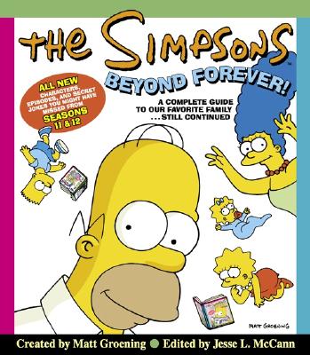 Image for The Simpsons Beyond Forever!: A Complete Guide to Our Favorite Family...Still Continued