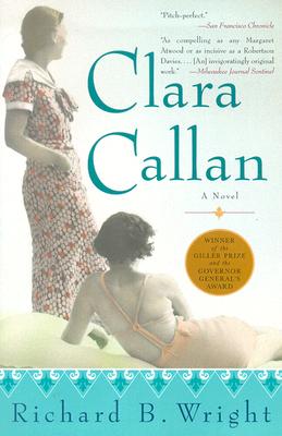 Clara Callan: A Novel