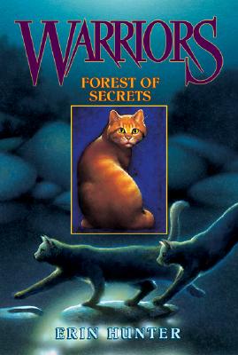 Forest of Secrets[ FOREST OF SECRETS ] By Hunter, Erin ( Author )Oct-05-2004 Paperback