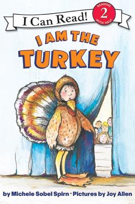Image for I Am the Turkey (I Can Read Book 2)