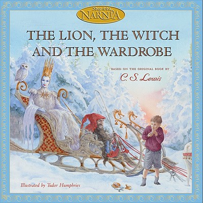 Lion, The Witch, and the Wardrobe (The Chronicles of Narnia)