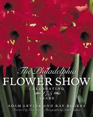 The Philadelphia Flower Show: Celebrating 175 Years