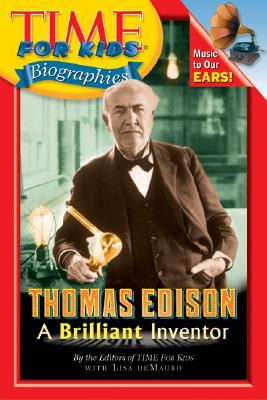 Image for Time For Kids: Thomas Edison: A Brilliant Inventor (Time For Kids Biographies)
