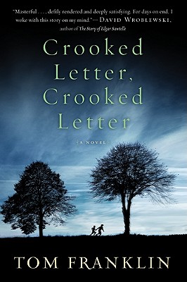Image for Crooked Letter, Crooked Letter: A Novel