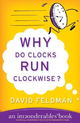 Image for Why Do Clocks Run Clockwise?