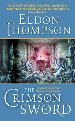 The Crimson Sword (Legend of Asahiel, Book 1)
