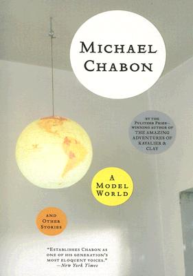 A Model World And Other Stories