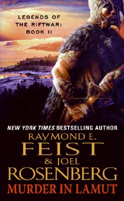Murder in Lamut (Legends of the Riftwar: Book II)