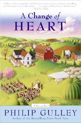 A Change of Heart: A Harmony Novel (Harmony Novels)