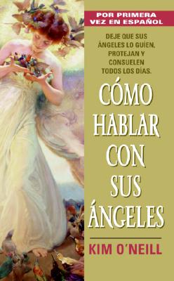 Image for Como Hablar Con Sus Angeles
