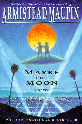 Image for Maybe the Moon: A Novel