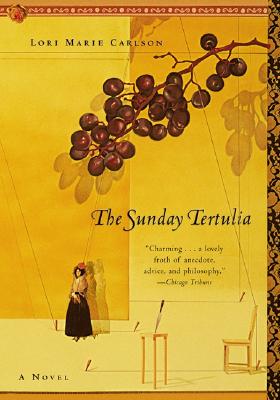 The Sunday Tertulia A Novel