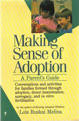 Image for Making Sense of Adoption: A Parent's Guide