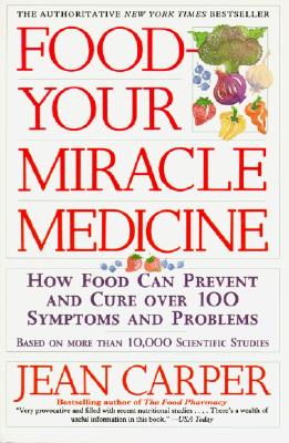 Image for Food--Your Miracle Medicine