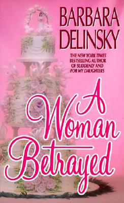A Woman Betrayed