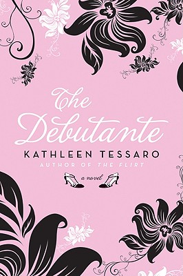 The Debutante: A Novel