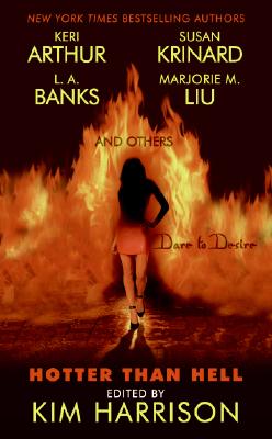 Hotter Than Hell (A Hollows Novella)