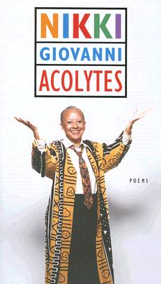 Acolytes: Poems