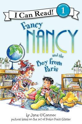 Image for Fancy Nancy and the Boy from Paris (I Can Read Level 1)