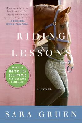 Riding Lessons: A Novel