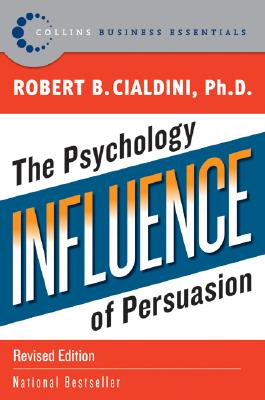 Image for Influence: The Psychology of Persuasion, Revised Edition