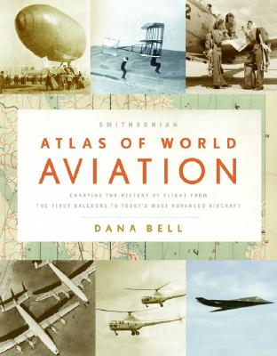 Image for Smithsonian Atlas of World Aviation