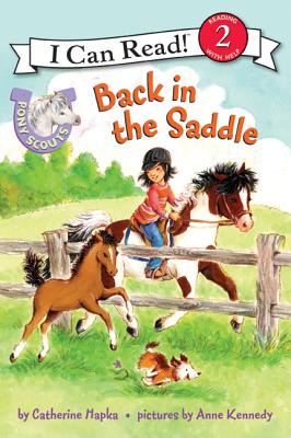 Image for Pony Scouts: Back in the Saddle (I Can Read Level 2) Pony Scouts: Back in the Saddle (I Can Read Level 2)