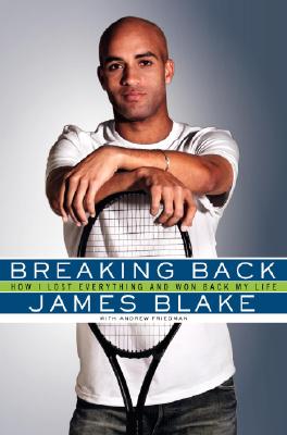 Image for Breaking Back: How I Lost Everything and Won Back My Life