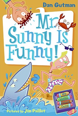 Image for MR. SUNNY IS FUNNY! (MY WEIRD SC