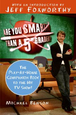 Image for Are You Smarter Than a 5th Grader?: The Play-at-Home Companion Book to the Hit TV Show!