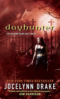 Dayhunter (Dark Days, Book 2)