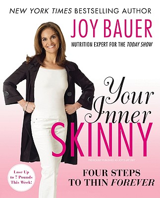 Image for Your Inner Skinny: Four Steps to Thin Forever