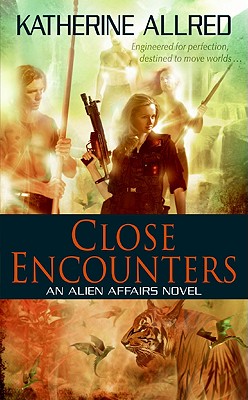 Image for Close Encounters (Alien Affairs)