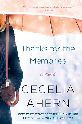 Image for Thanks for the Memories: A Novel