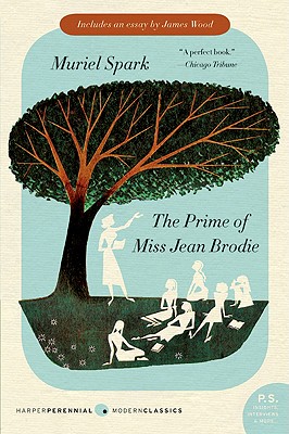 Image for The Prime of Miss Jean Brodie: A Novel (P.S.)