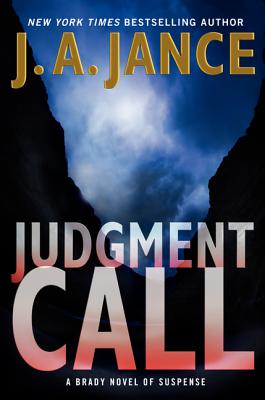 Judgment Call: A Brady Novel of Suspense (Joanna Brady Mysteries)