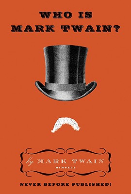 Image for Who Is Mark Twain?