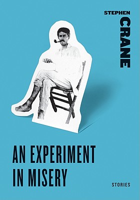 An Experiment in Misery: Stories (Harper Perennial Classic Stories)