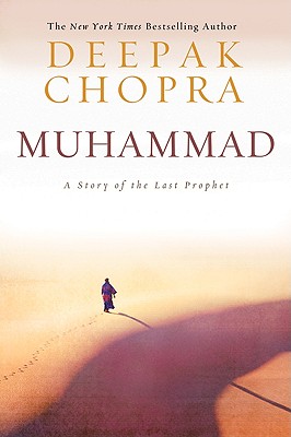 Muhammad A story of the last Prophet