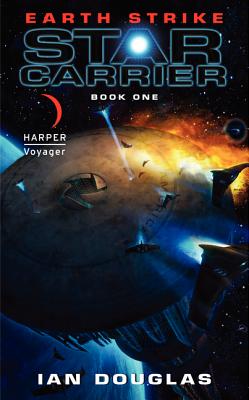 Image for Earth Strike: Star Carrier: Book One