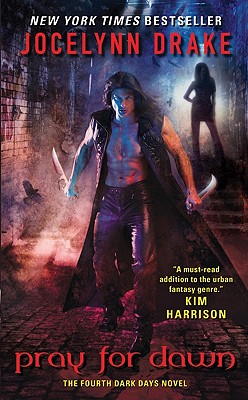 Image for Pray for Dawn (Dark Days, Book 4) Pray for Dawn (Dark Days, Book 4)