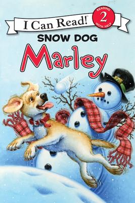 Image for Marley: Snow Dog Marley (I Can Read Book 2)