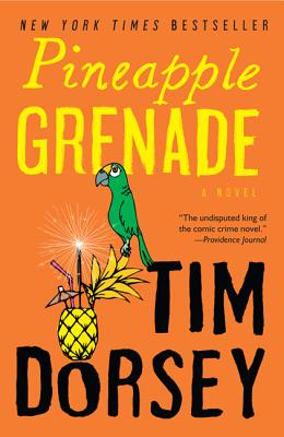 Pineapple Grenade: A Novel (Serge Storms, 15)