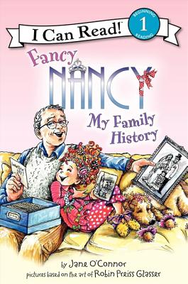 Image for Fancy Nancy: My Family History (I Can Read Level 1) Fancy Nancy: My Family History (I Can Read Level 1)