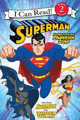 Image for Superman Classic: Escape from the Phantom Zone (I Can Read Book 2)